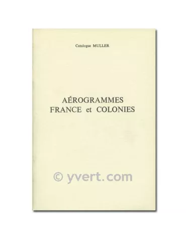 AEROGRAMMES FRANCE ET COLONIES - MULLER