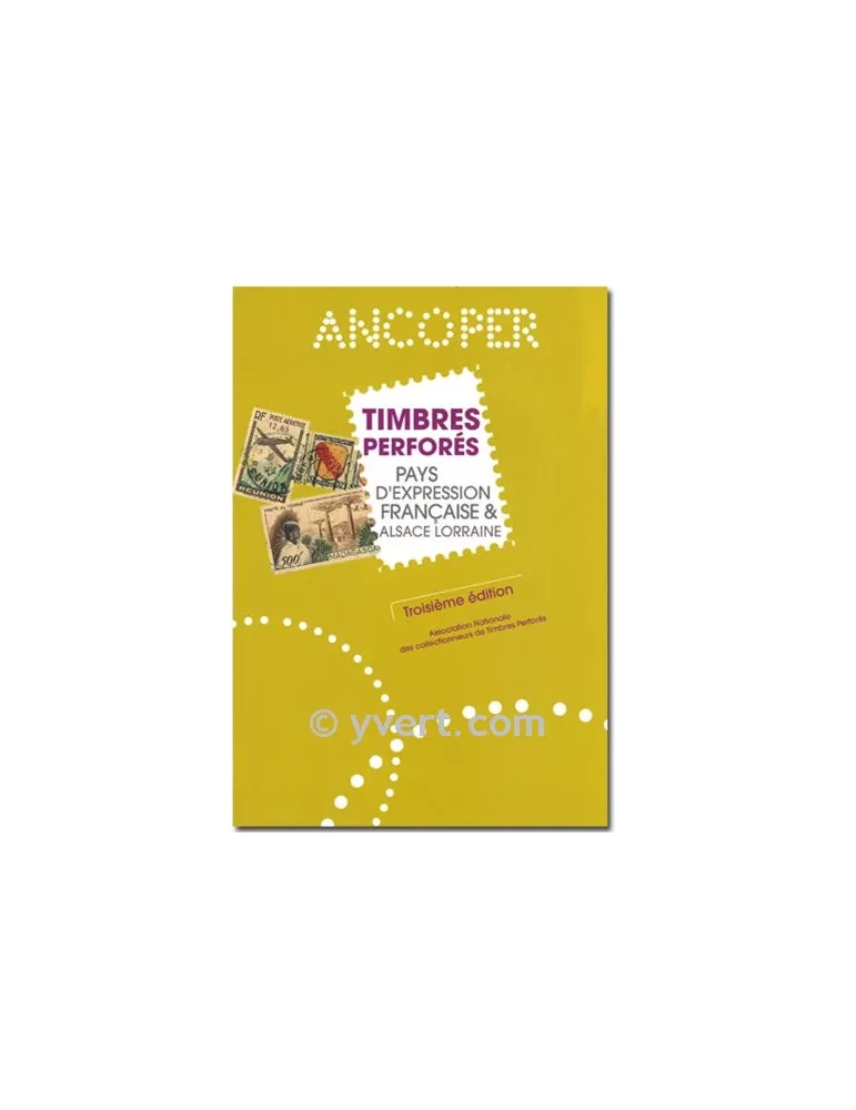 TIMBRES PERFORÉS - PAYS D´EXPRESSION FRANCAISE