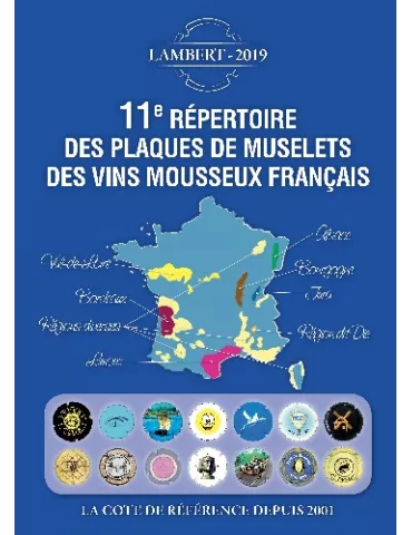 11e REPERTOIRE DES PLAQUES DE MUSELETS DES VINS DE MOUSSEUX