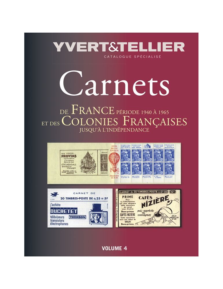 CARNETS DE FRANCE Volume 4 (1940-1965)