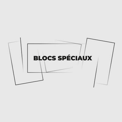 BLOCS SPECIAUX